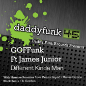GOFFunk featuring James Junior - Different kinda man