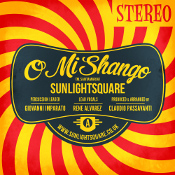 Sunlightsquare - O mi shango