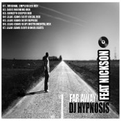 DJ Hypnosis featuring Nickson - Far away