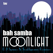 Bah Samba featuring Liv Liv Lykke - Moonlight (Remixes)