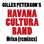 Havana Cultura Band - Orisa (Remixes)