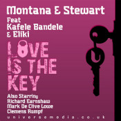 Montana & Stewart featuring Kafele Bandele & Eliki - Love is the key