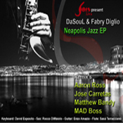 DaSouL & Fabry Diglio - Neapolis Jazz EP