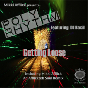PolyRhythm featuring DJ Basil - Getting loose