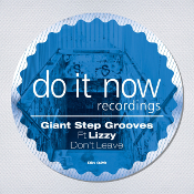 GiantStep Grooves featuring Lizzy - Don't leave