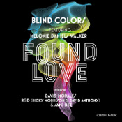 Blind Colors featuring Melonie Daniels Walker - Found love