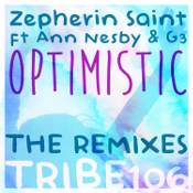Zepherin Saint featuring Ann Nesby & G3 - Optimistic (Remixes)