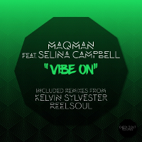 MAQman featuring Selina Campbell - Vibe on