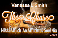 Vanessa L Smith - The chase (Mikki Afflick Remix)