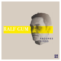 Ralf GUM - Progressions