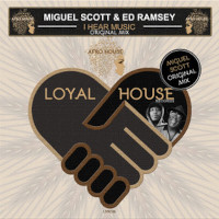 Miguel Scott & Ed Ramsey - I hear music ((Original Mix)