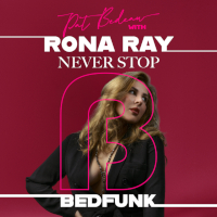 Pat Bedeau & Rona Ray - Never stop