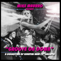 Mike Maurro - Groove on down (Essentials)